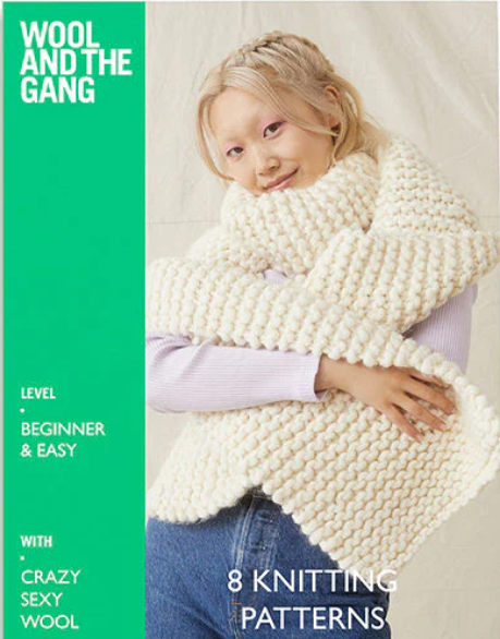 Wool And The Gang Crazy Sexy Wool Pattern Book